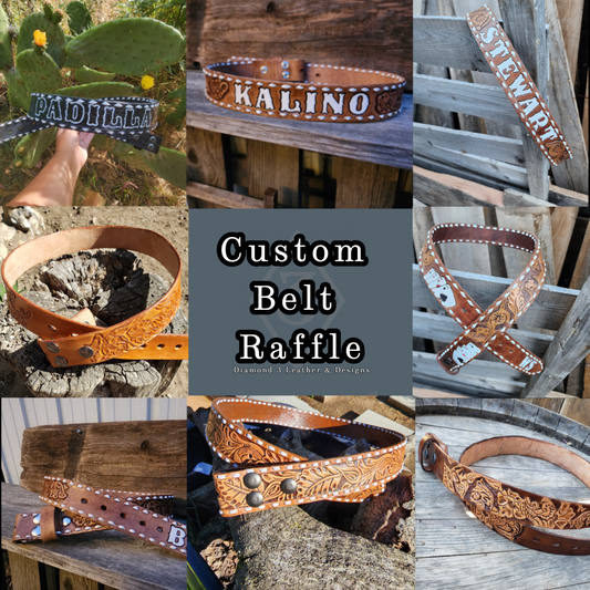 Custom Belt Raffle